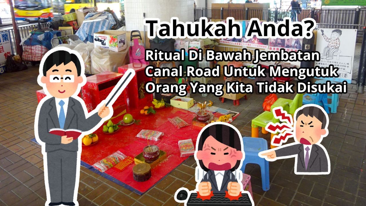 Tahukah Anda? Ritual Di Bawah Jembatan Canal Road Untuk Mengutuk Orang Yang Kita Tidak Sukai