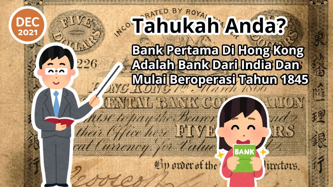 Tahukah Anda? Bank Pertama Di Hong Kong Adalah Bank Dari India Dan Mulai Beroperasi Tahun 1845