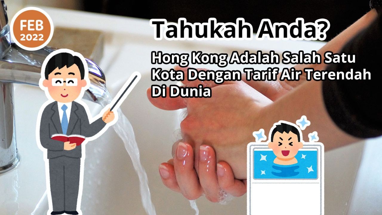 Tahukah Anda? Hong Kong Adalah Salah Satu Kota Dengan Tarif Air Terendah Di Dunia