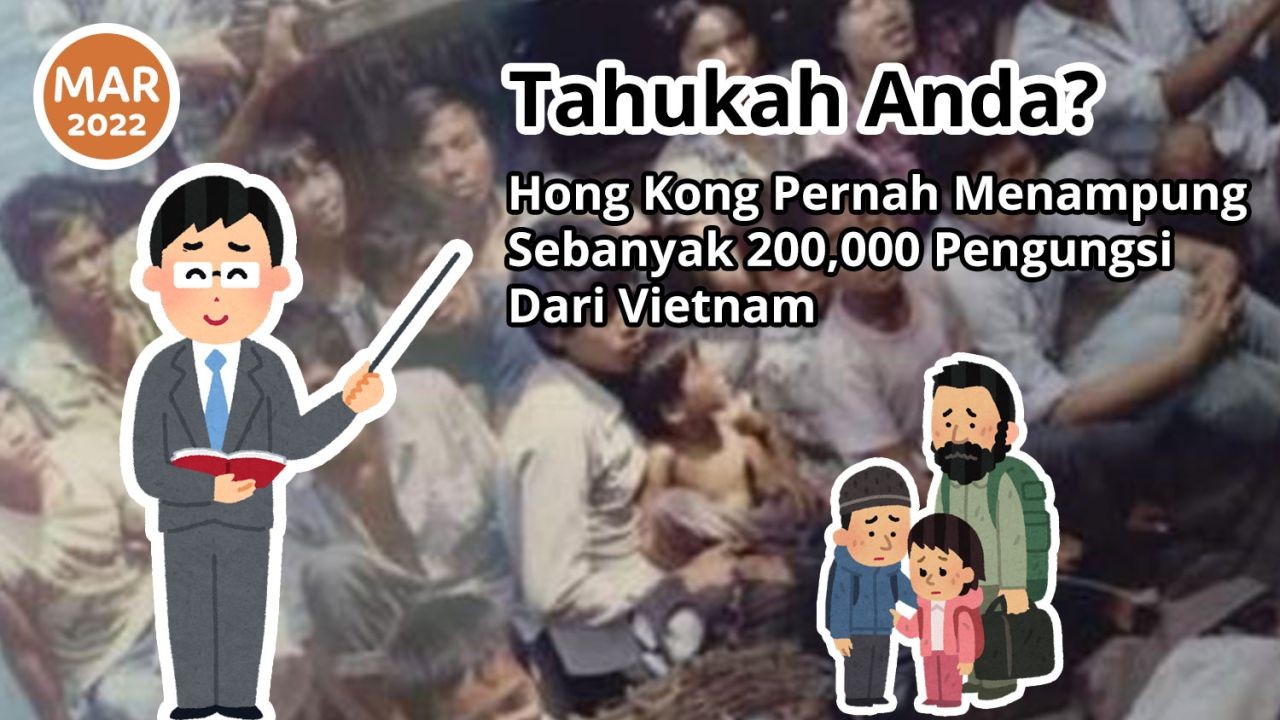 Tahukah Anda? Hong Kong Pernah Menampung Sebanyak 200,000 Pengungsi Dari Vietnam