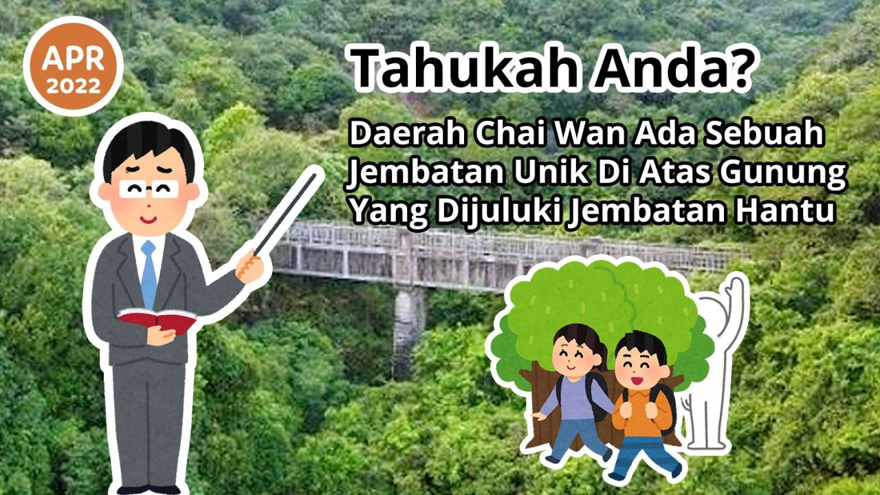 Tahukah Anda? Daerah Chai Wan Ada Sebuah Jembatan Unik Di Atas Gunung Yang Dijuluki Jembatan Hantu