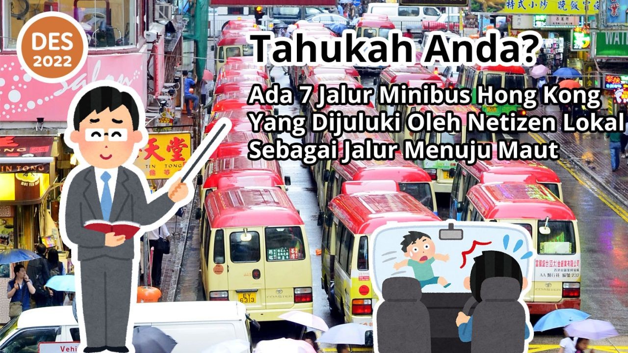 Tahukah Anda? Ada 7 Jalur Minibus Hong Kong Yang Dijuluki Oleh Netizen Lokal Sebagai Jalur Menuju Maut