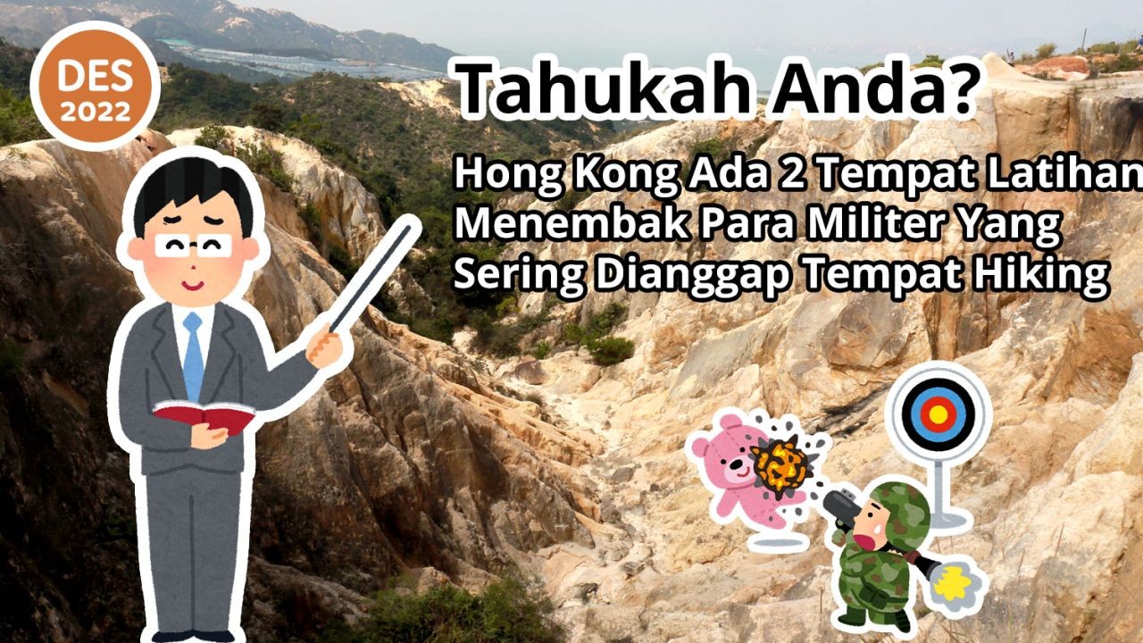 Tahukah Anda? Hong Kong Ada 2 Tempat Latihan Menembak Para Militer Yang Sering Dianggap Tempat Hiking